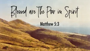 Blessed are the Poor in Spirit Image